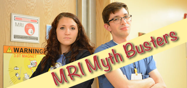 Myth Busting MRI