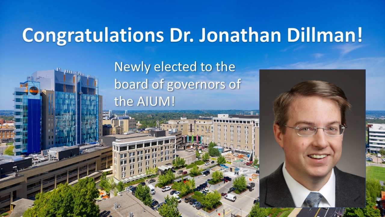 Congratulations to Dr. Dillman, Newly Elected to the Board of Governors of the AIUM