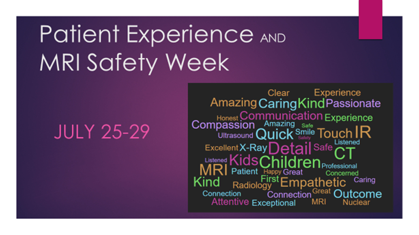 Patient Experience and MRI Safety Week Celebrations